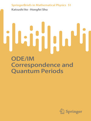 cover image of ODE/IM Correspondence and Quantum Periods